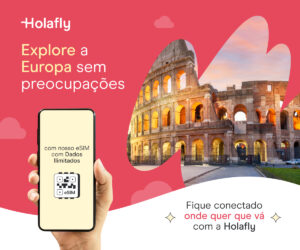 Banner Holafly: eSIM com dados ilimitados para viajar na Europa